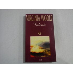       VALURILE  -  VIRGINIA  WOOLF